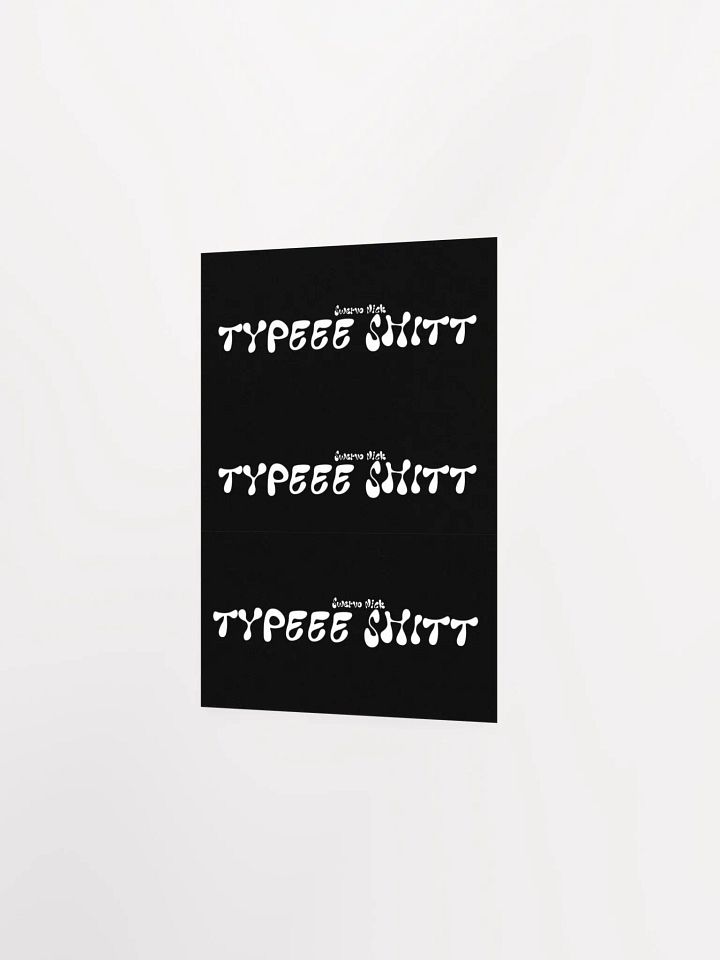Type Shit POSTER product image (2)