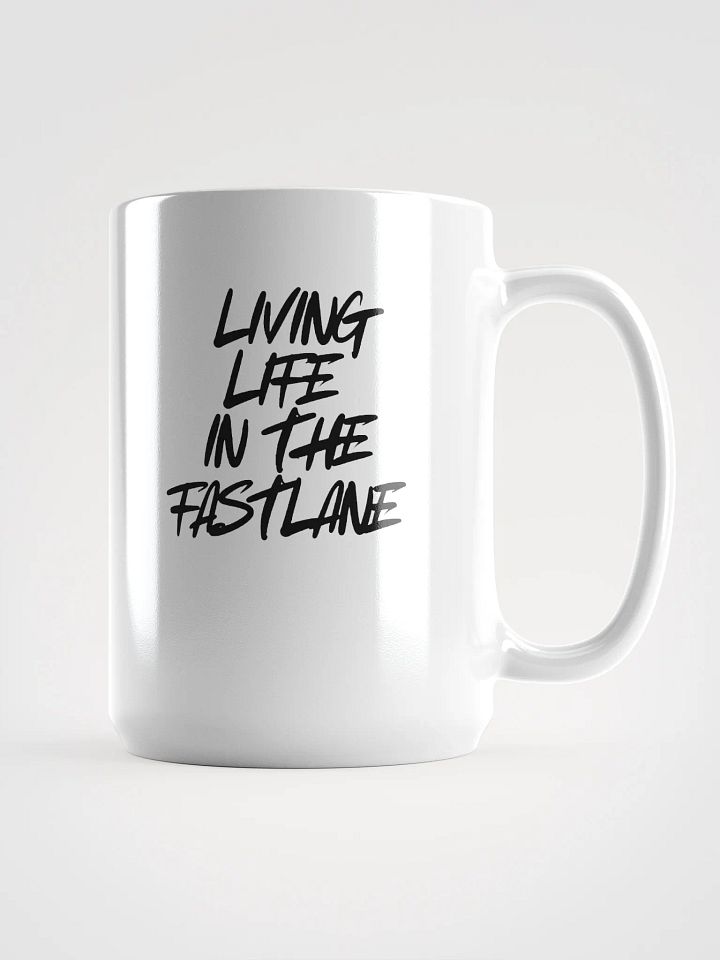 Fast Lane Vibes (BLACK) Coffee Mug 15oz product image (1)