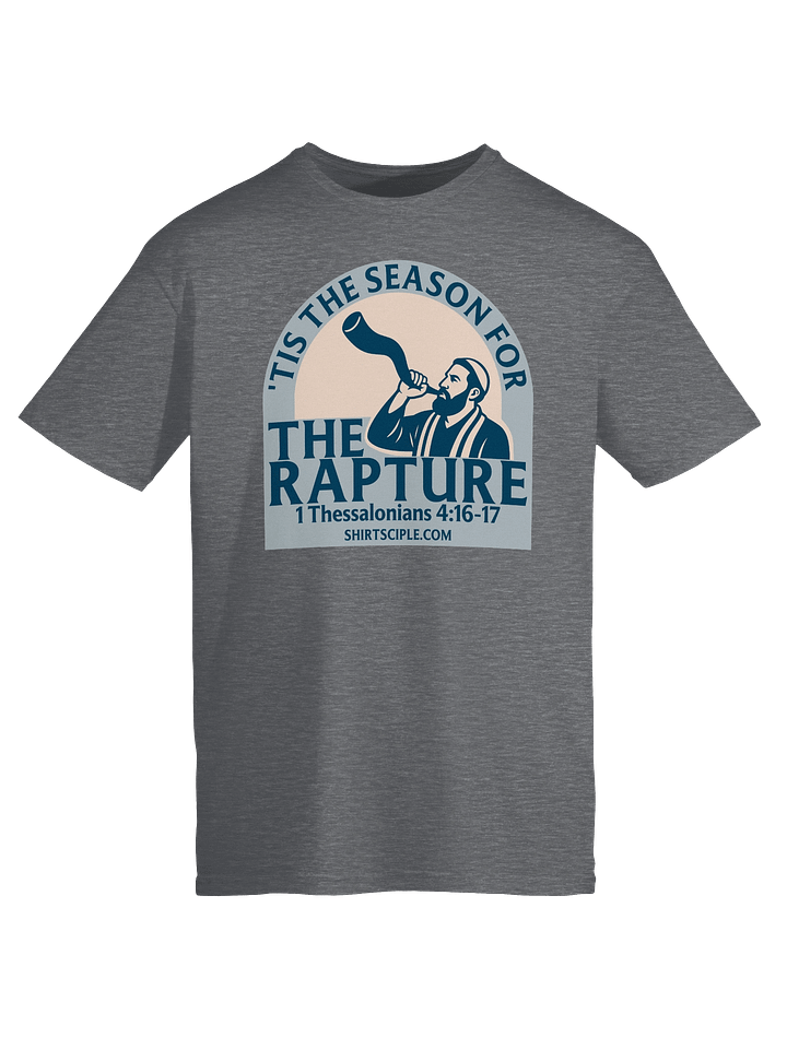 Tis The Season For The Rapture T-Shirt product image (11)