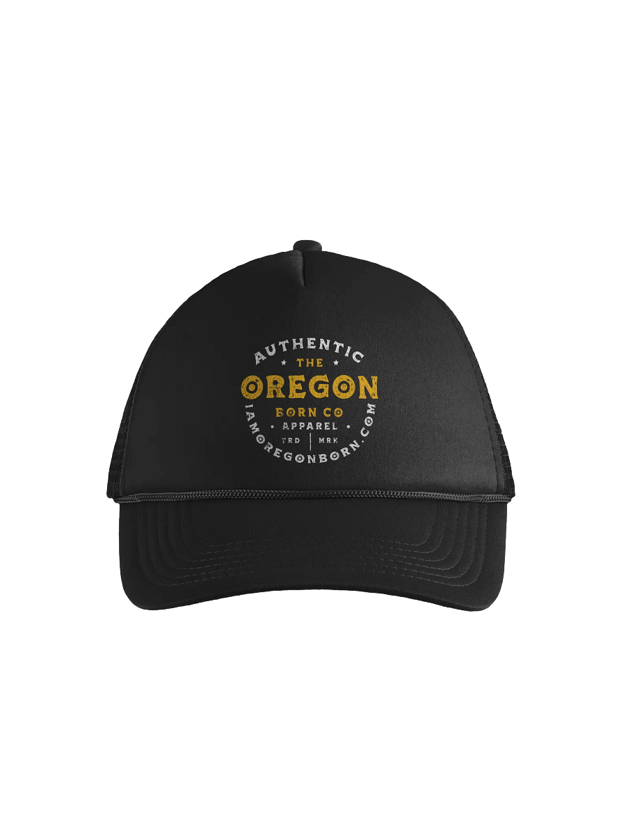 Authentic Oregon Born Co Foam Trucker Hat product image (1)