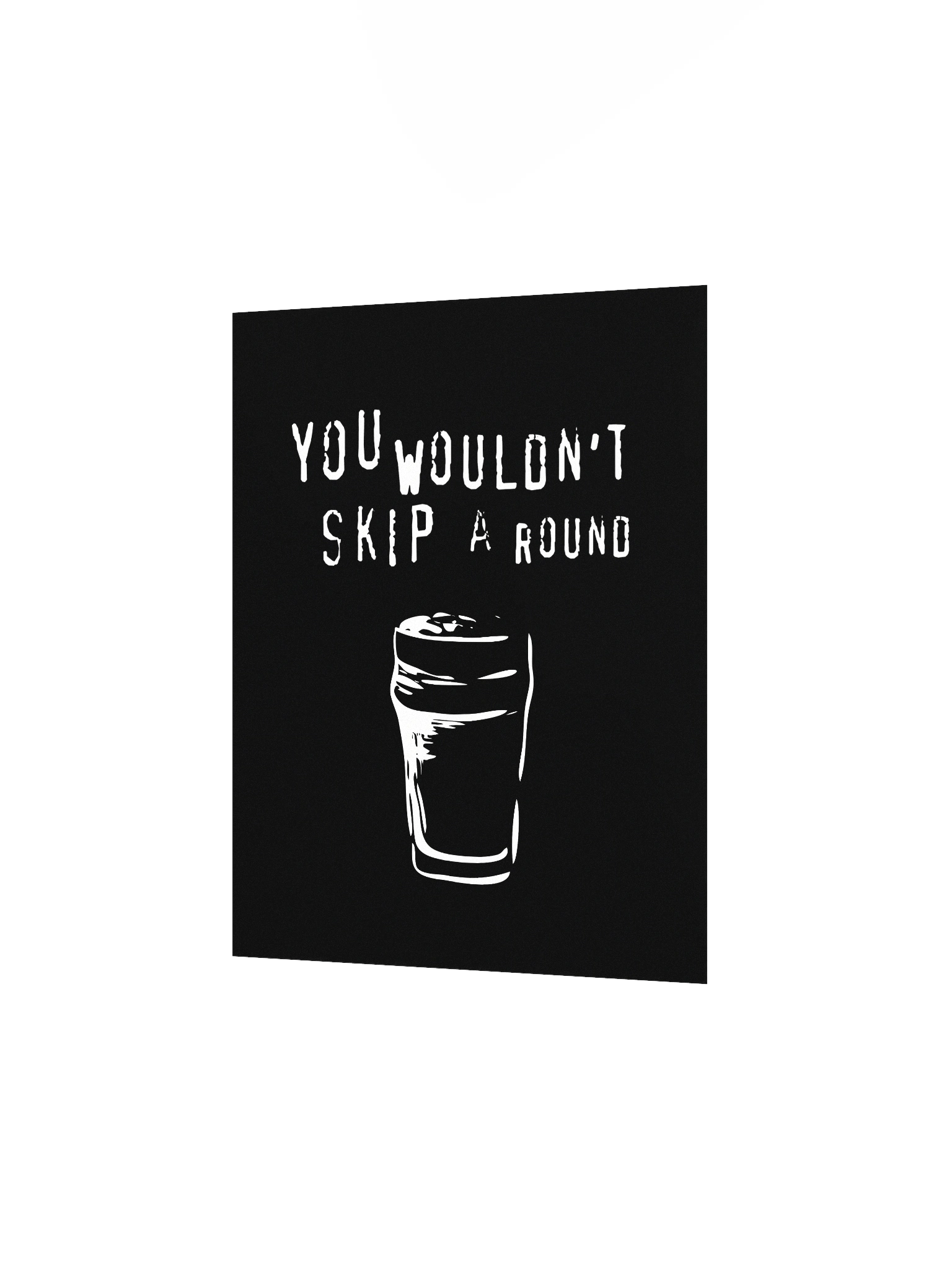 You Wouldn't Skip A Round | Enhanced Matte Paper Poster Print product image (2)