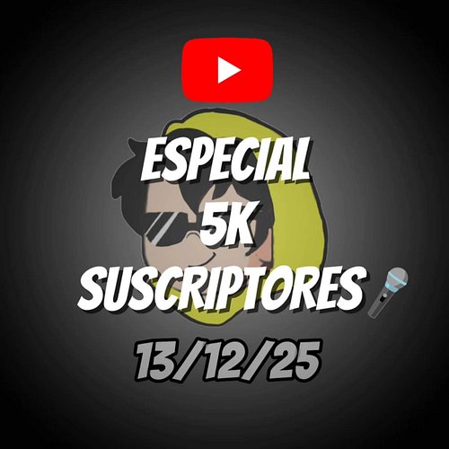 🎉 ¡ESPECIAL 5K CONFIRMADO! 🎉
Este sábado 13 llega el especial que tanto esperaron 😱🔥

⏰ La hora aún no está decidida

🎵🎶 Ante...