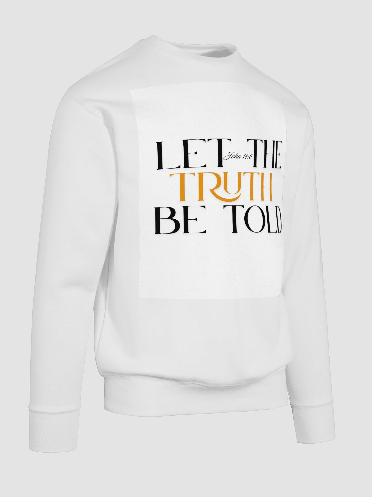 LET THE TRUTH BE TOLD SWEAT TOP product image (10)