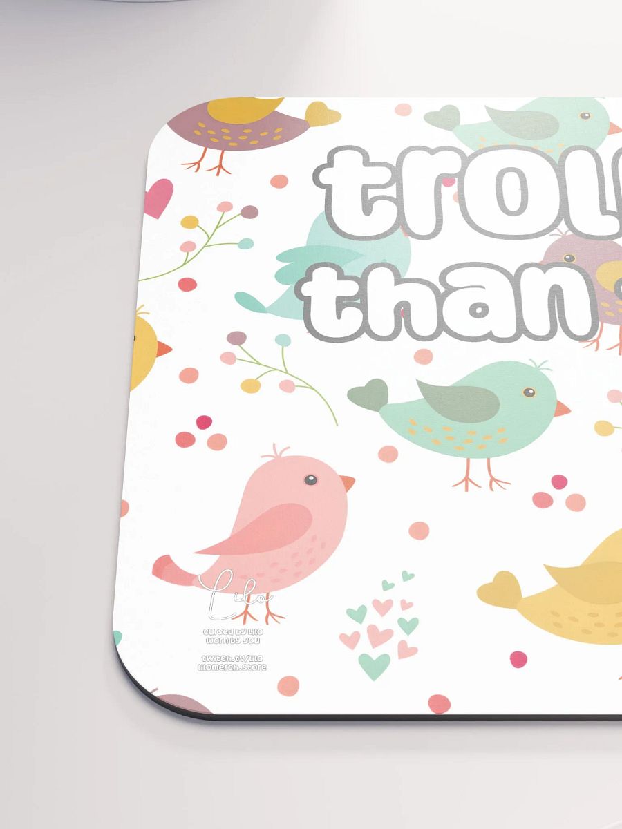 Trollier Than Thou Medium Mouse Mat - birds product image (6)