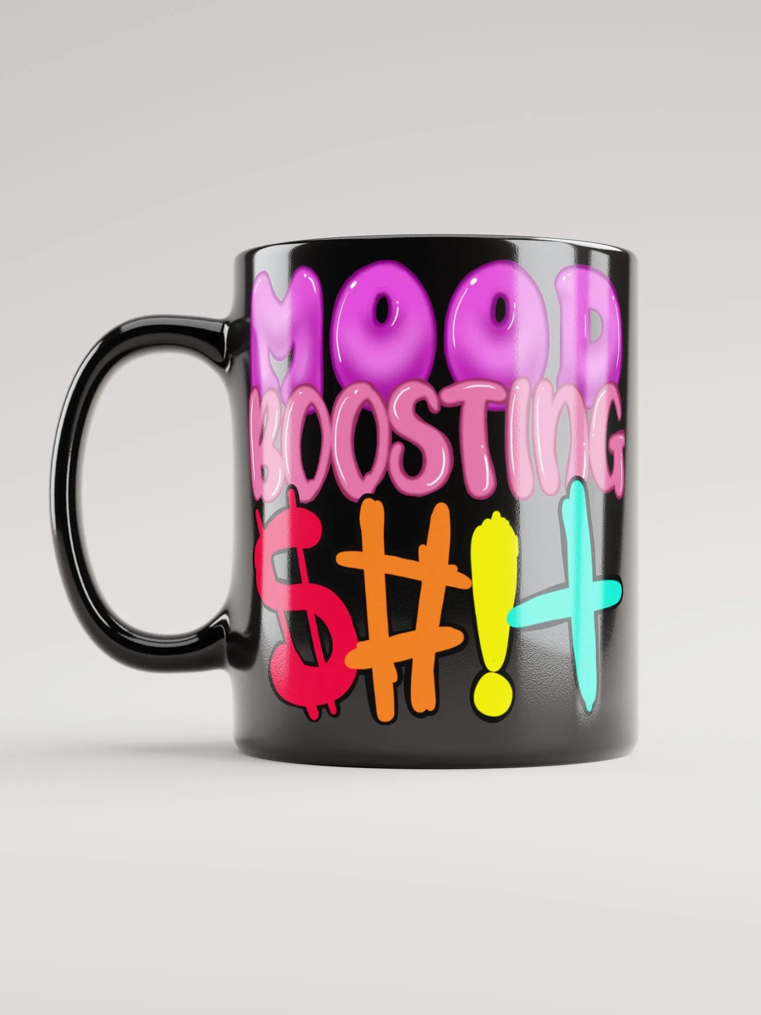 Mood Boosting $#!+ Coffee Mug product image (1)