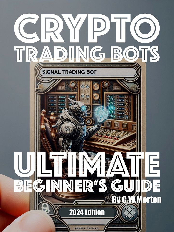 The Ultimate Beginner's Guide to Crypto Trading Bots eBook PDF Format product image (1)