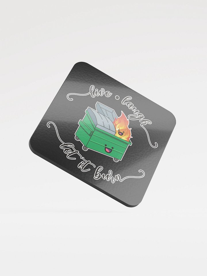 Live Laugh Let It Burn Coaster product image (1)