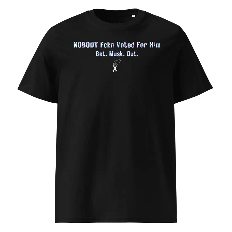 Resistor, Nobody Fckn Voted for Him w/image, NSFW Tee product image (1)