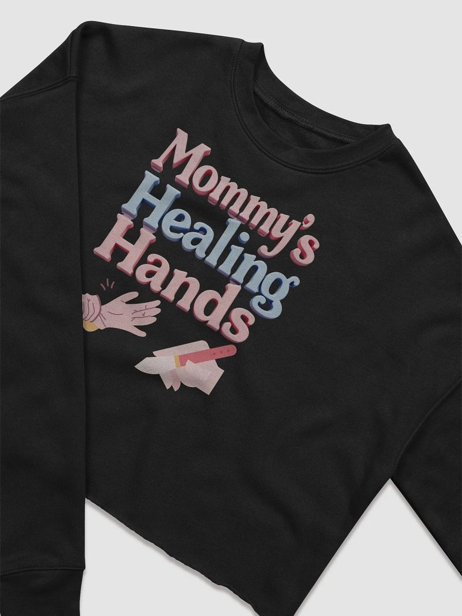 Mommy's Healing Hands Crop Sweatshirt product image (9)