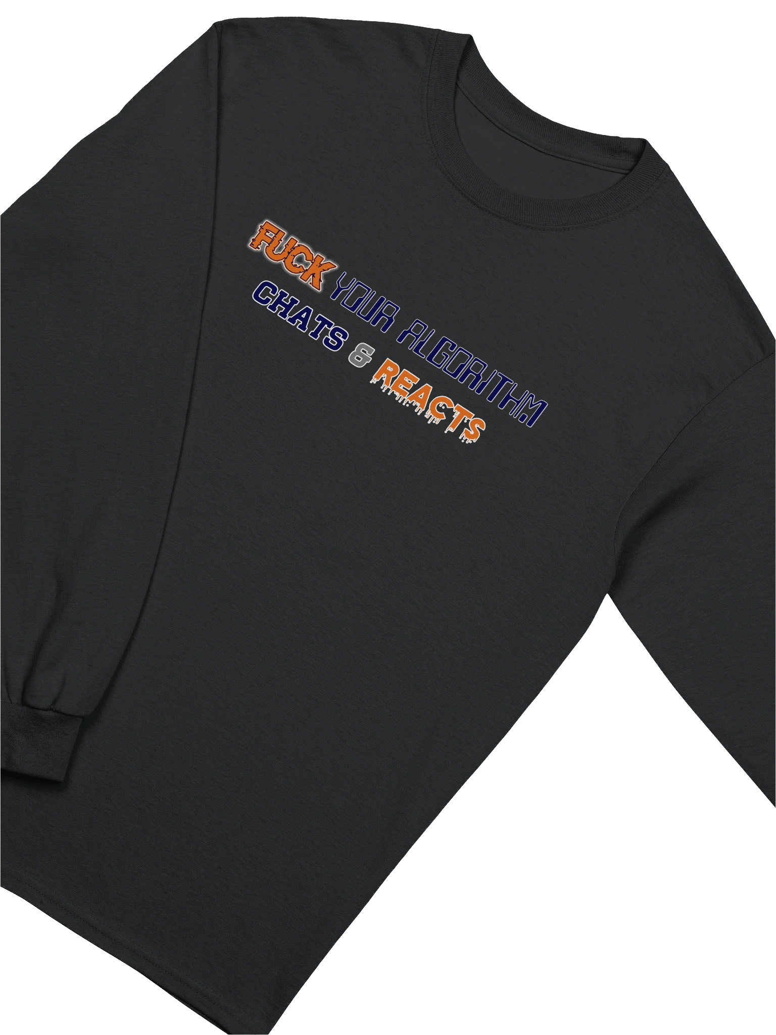 F*ck Your Algorithm long sleeve tee product image (15)