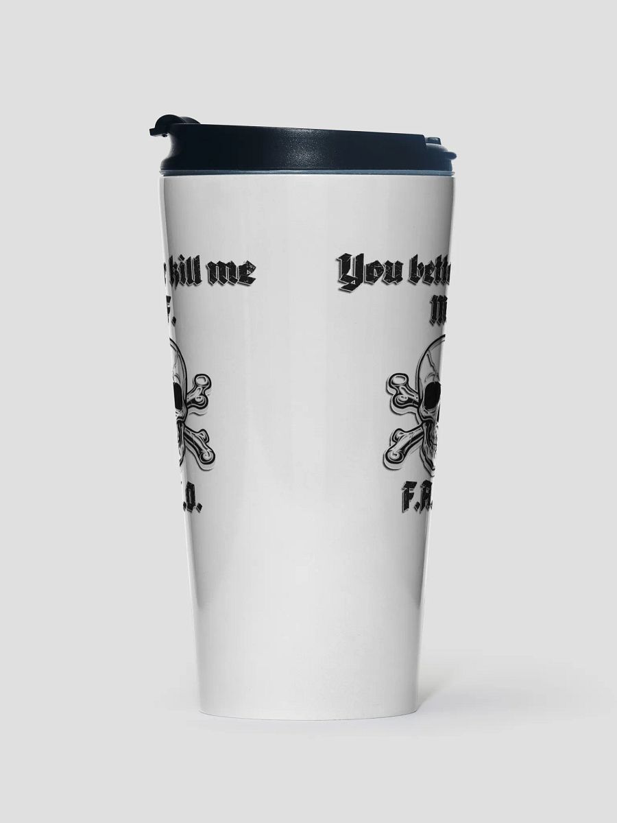 Better Kill Me - Censored Travel Mug product image (1)