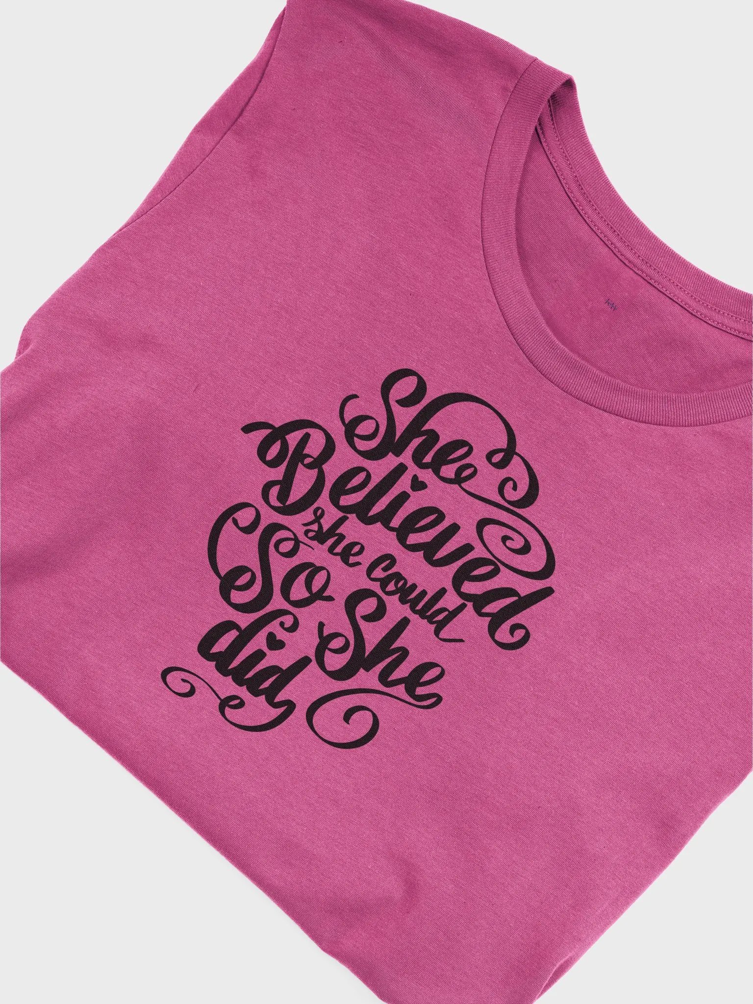 She Believed She Could...So She Did Tee product image (1)