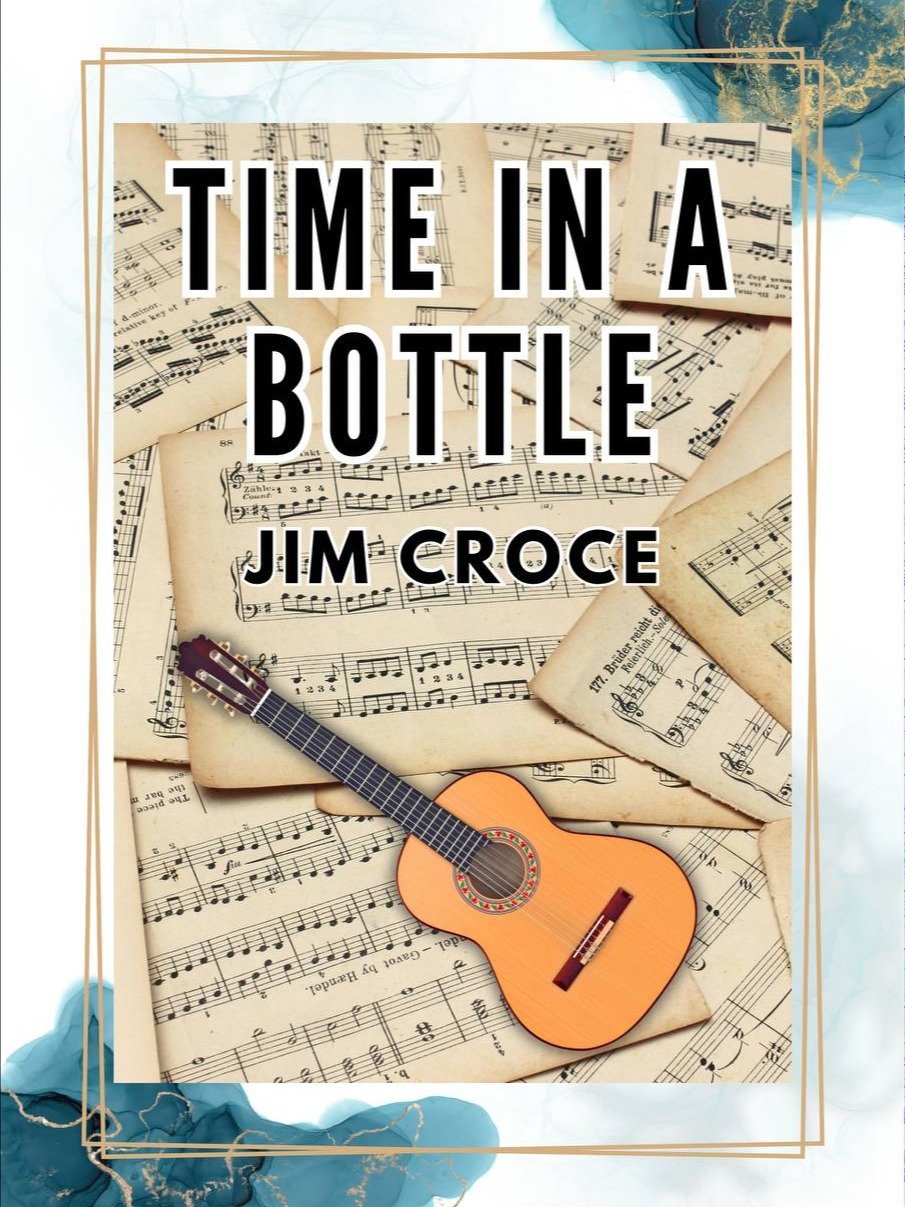 Time in a Bottle by Jim Croce product image (1)
