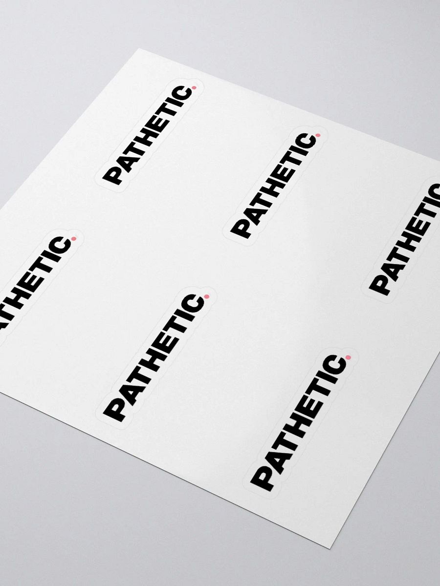 Pathetic Stickers product image (2)
