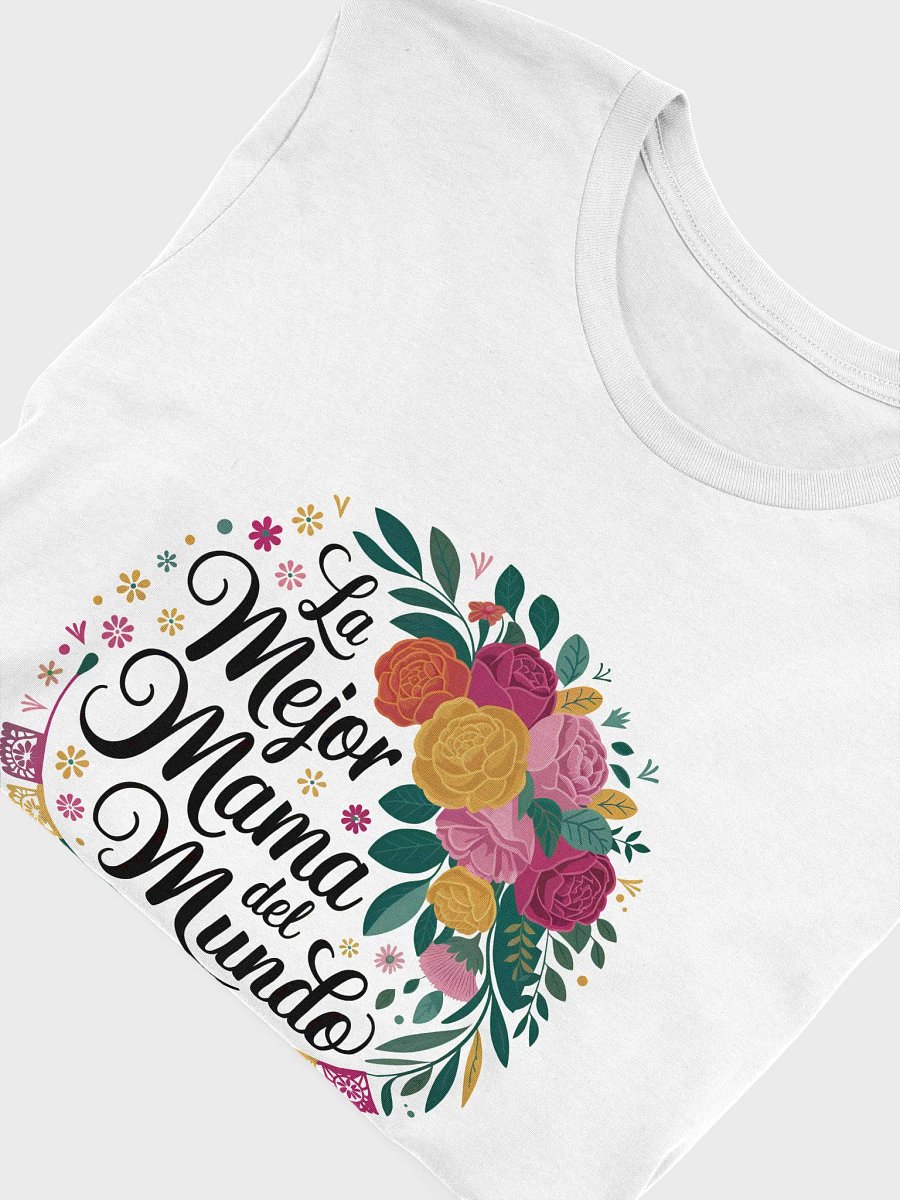 La Mejor Mama Del Mundo - Spanish Latina Mom Mother's Day T-Shirt product image (5)