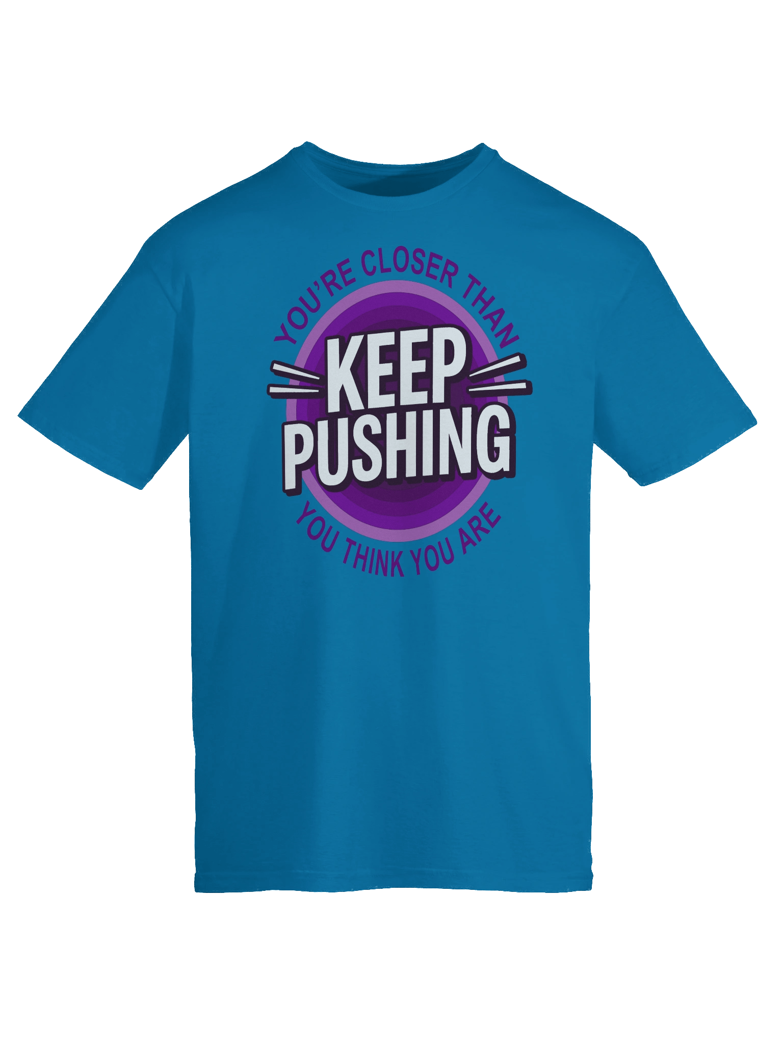 KEEP PUSHING - YOU’RE CLOSER THAN YOU THINK YOU ARE GRAPHIC T- SHIRT Purple product image (3)