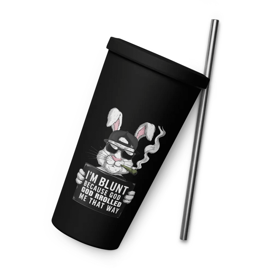 Blunt Bunny Insulated Tumbler product image (6)