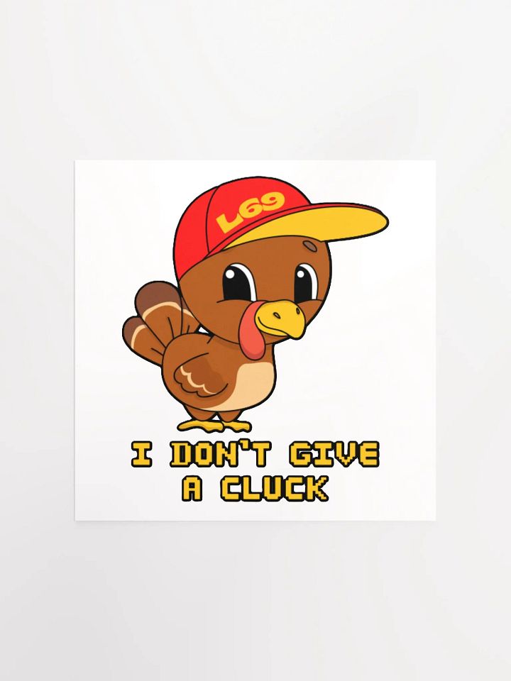 I DON'T GIVE A CLUCK product image (5)