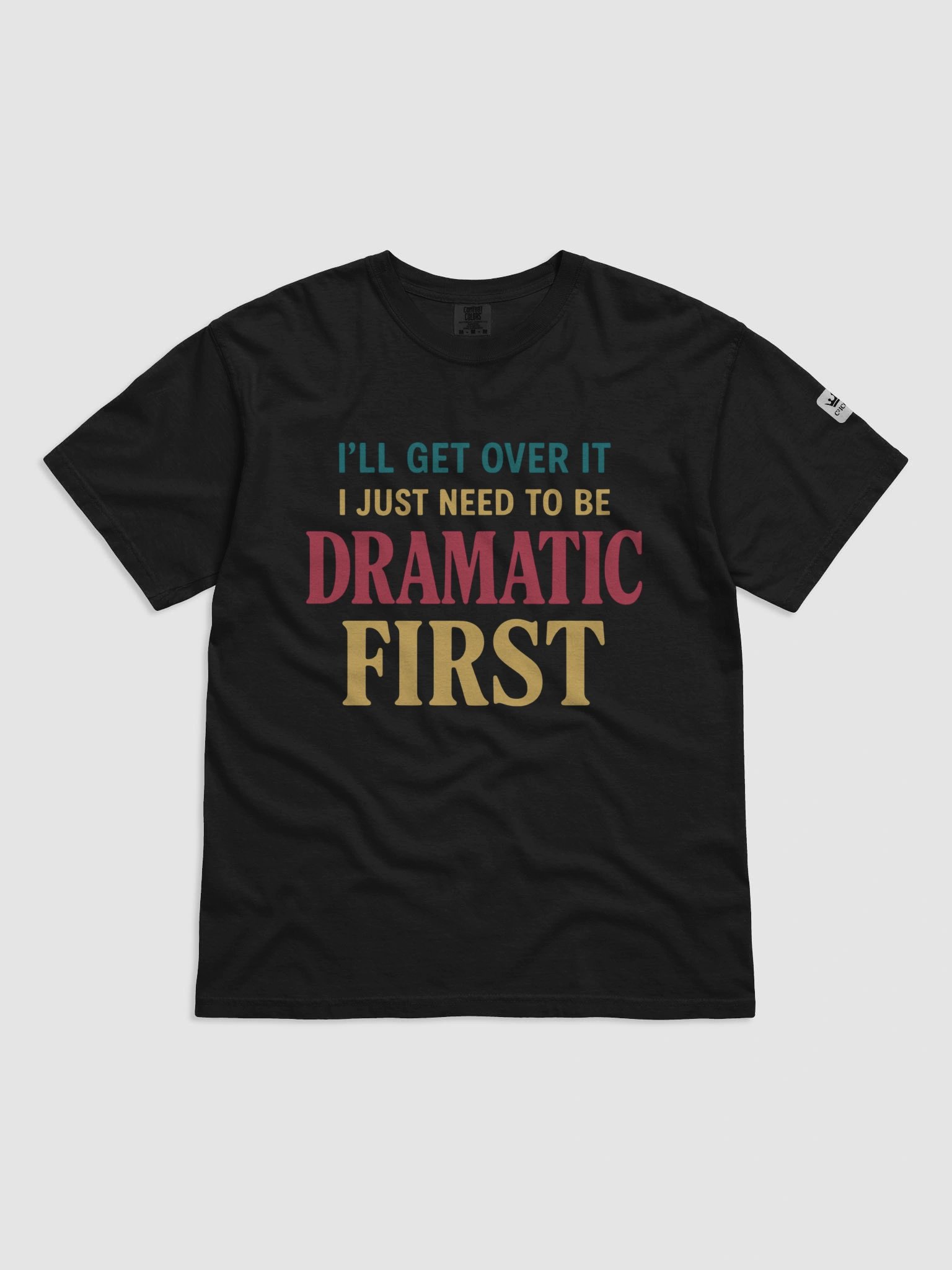 Dramatic First Graphic T-Shirt product image (1)