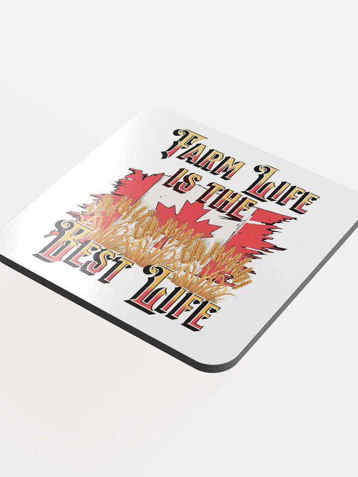 Farm Life Is The Best Life Canada Flag Cork Coaster product image (1)