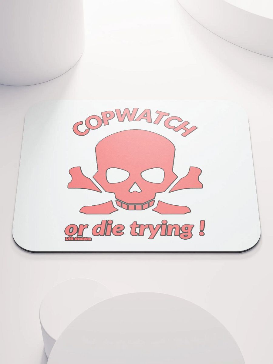 COPWATCH OR DIE TRYING! product image (1)