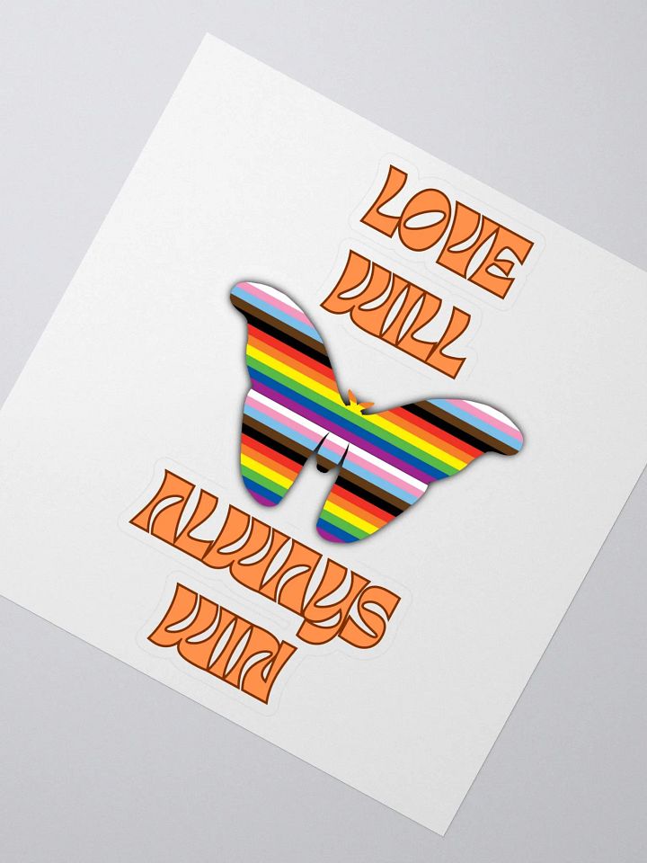 Love Will Always Win Butterfly Sticker product image (2)