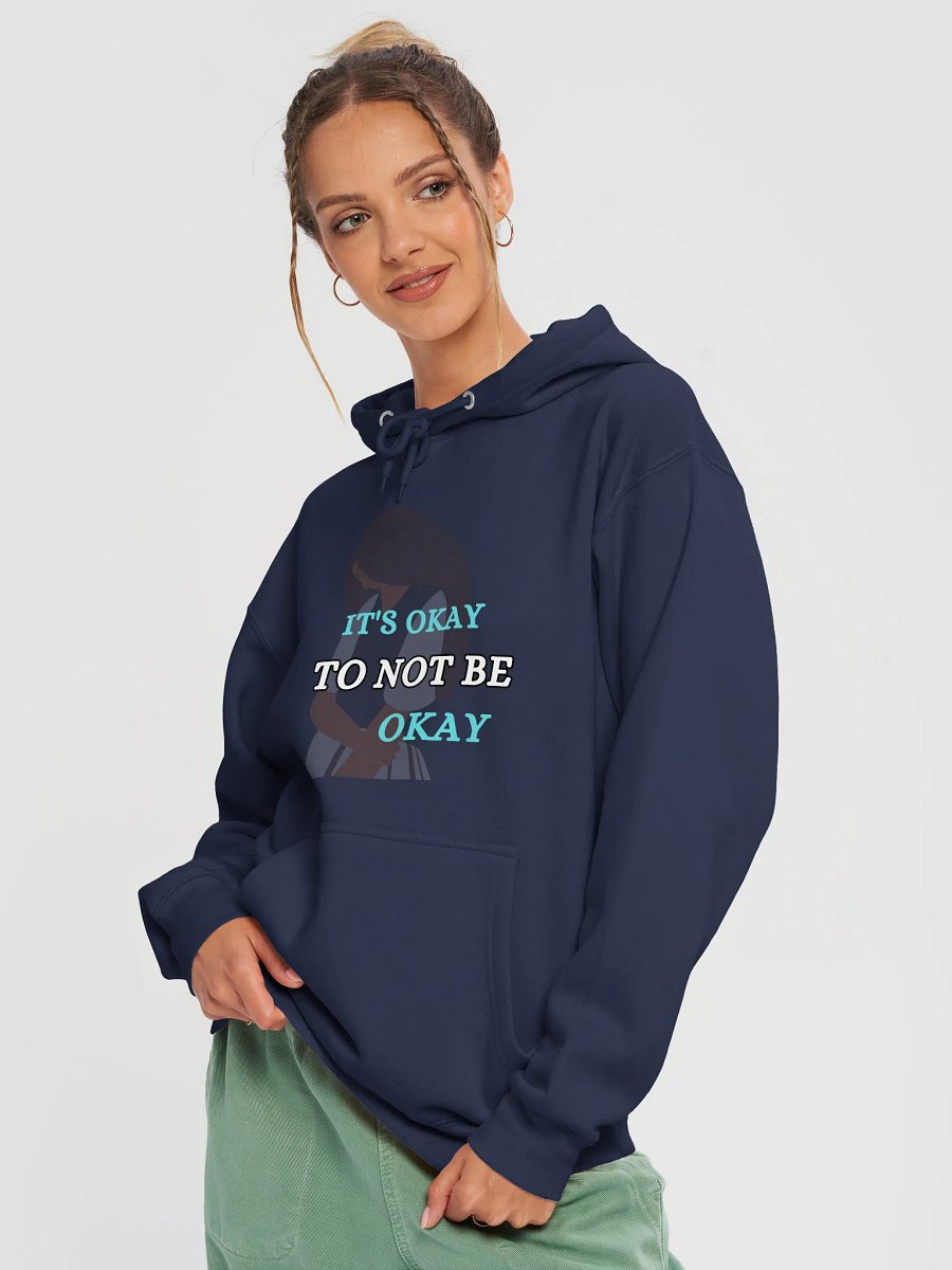 It's Okay to Not Be Okay Hoodie product image (17)