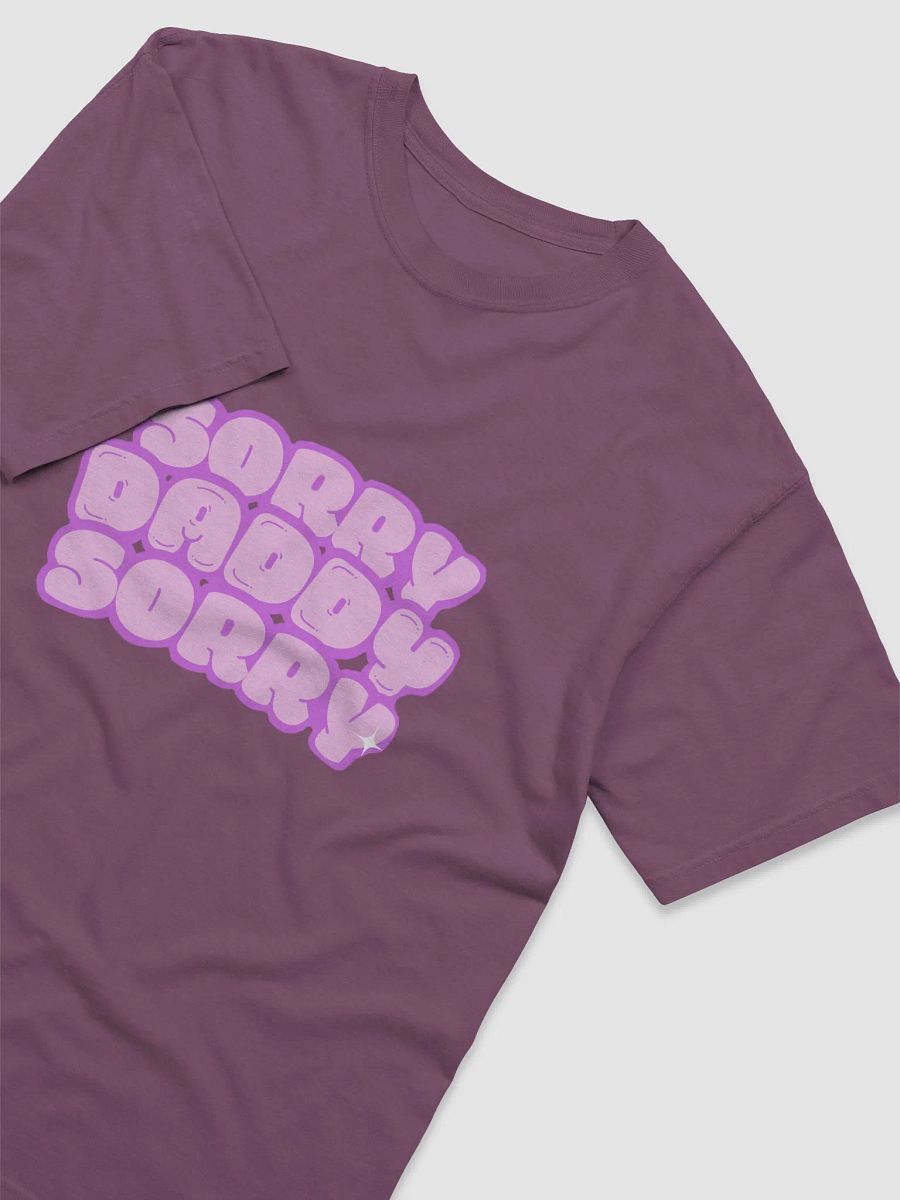 Sorry Daddy Sorry Shirt product image (16)