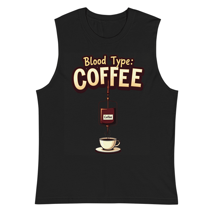 Coffee Addict Muscle Tank product image (3)