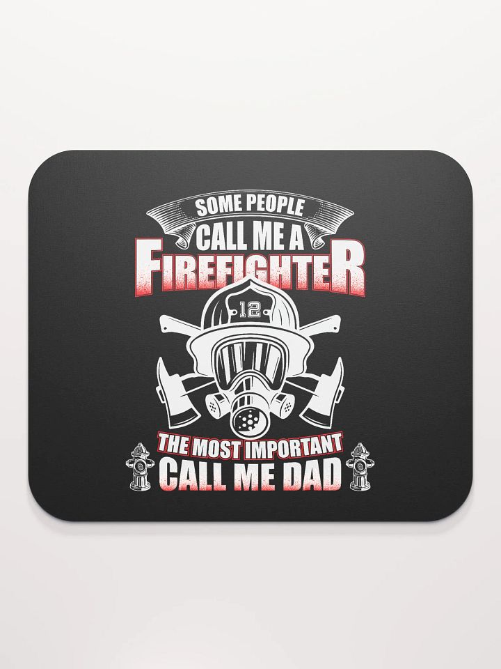 Firefighter Dad - Mouse Pad product image (2)