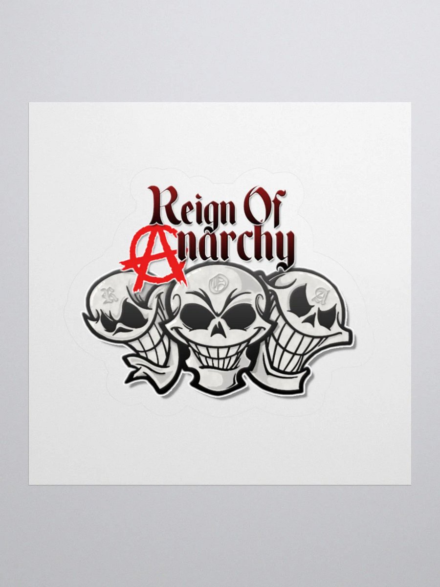 Reign Of Anarchy - Kiss Cut Stickers product image (1)
