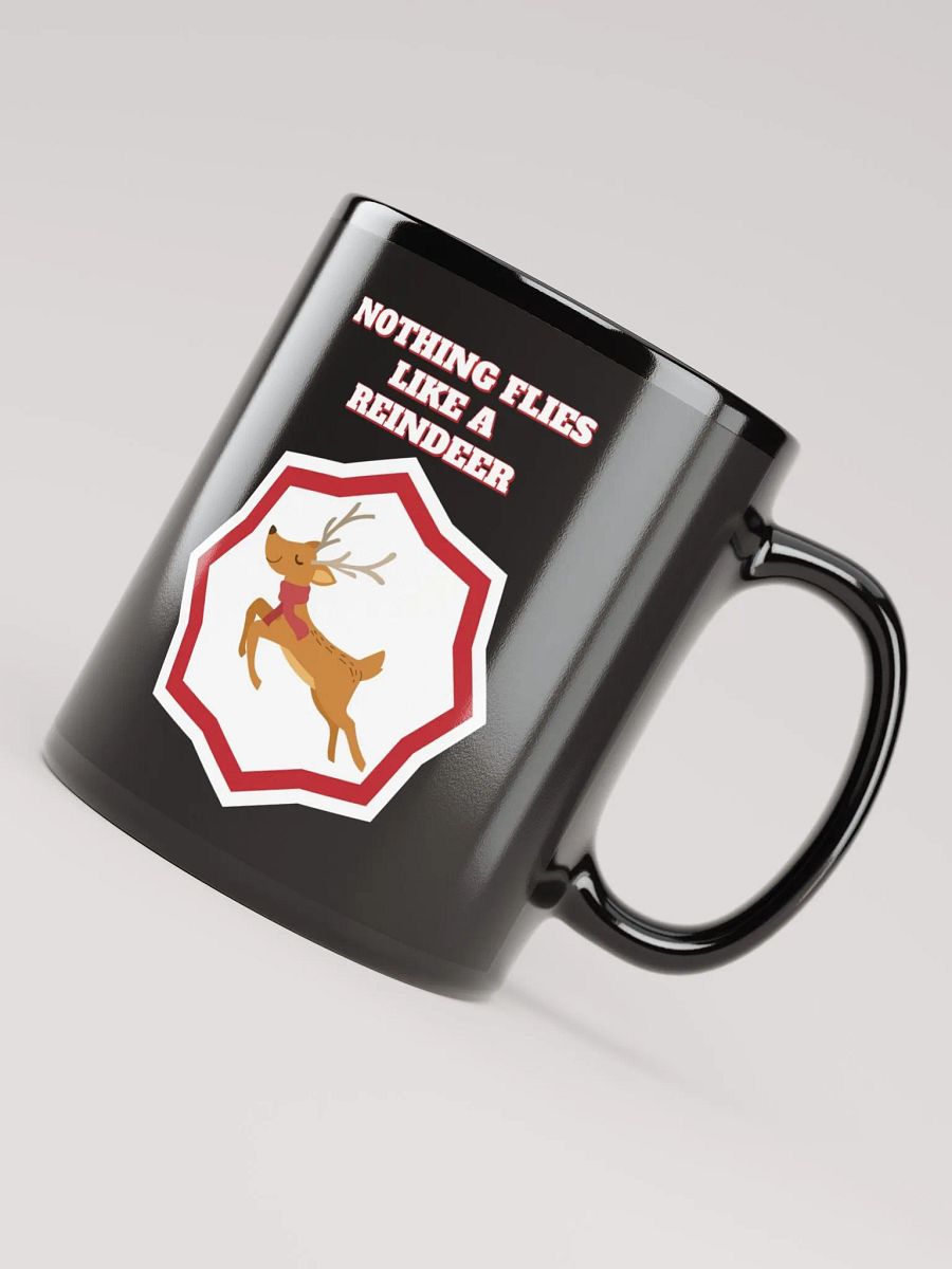Nothing Flies Like A Reindeer - Christmas Black Mug product image (8)