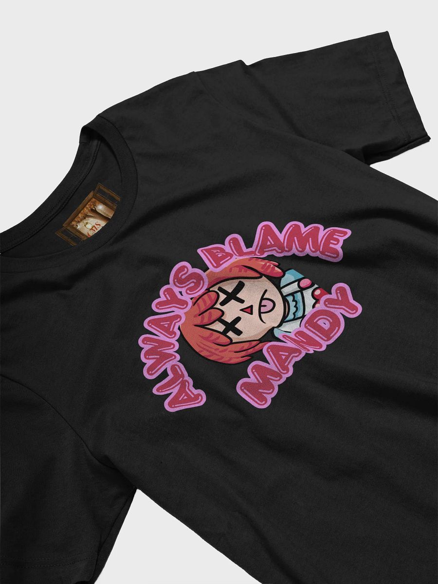 Always Blame Mandy Unisex Tee product image (4)