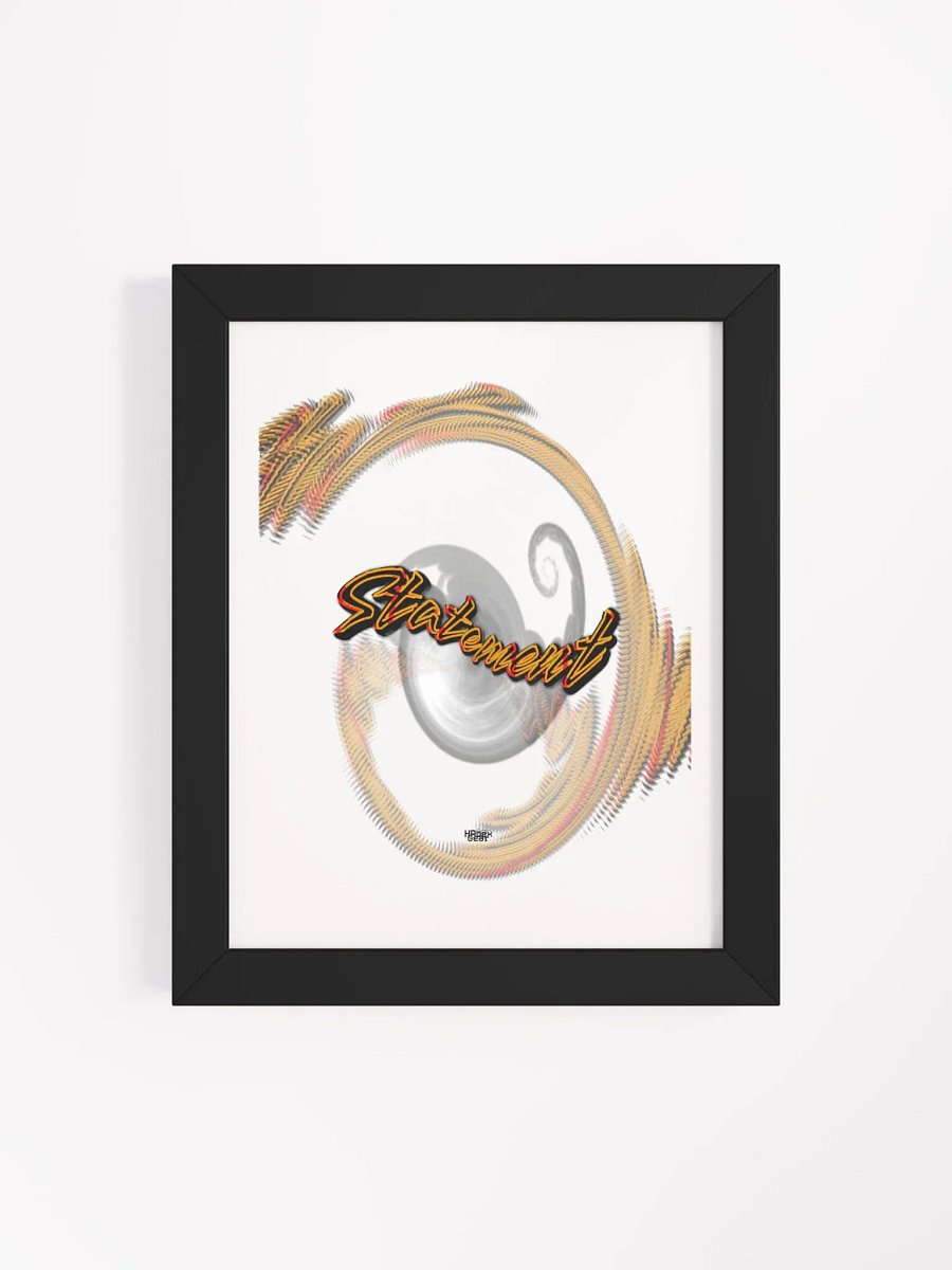 Statement - Framed - High-Quality Matte Poster product image (4)