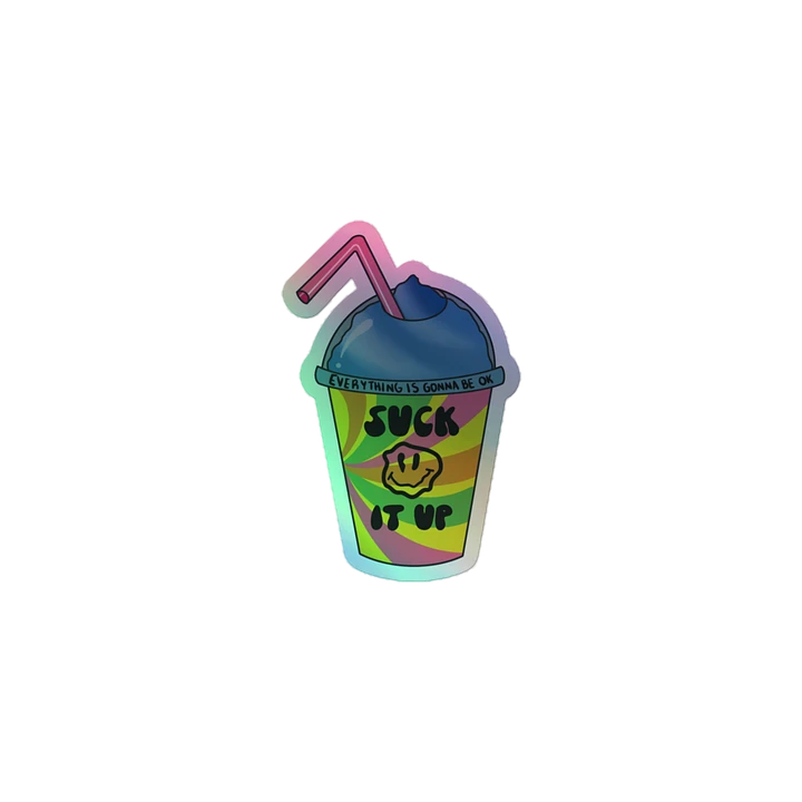 Suck It Up | Holographic Sticker product image (1)