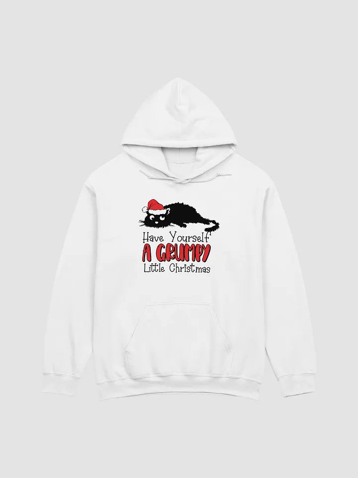 Have Yourself A Grumpy Little Christmas Hoodie product image (1)