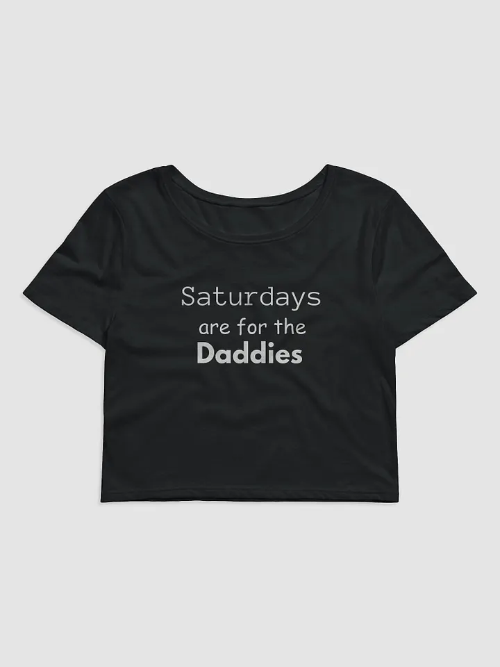 Saturdays are for the Daddies product image (1)