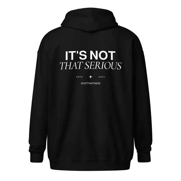 It's Not That Serious Zip Up - Embroidered Front product image (1)