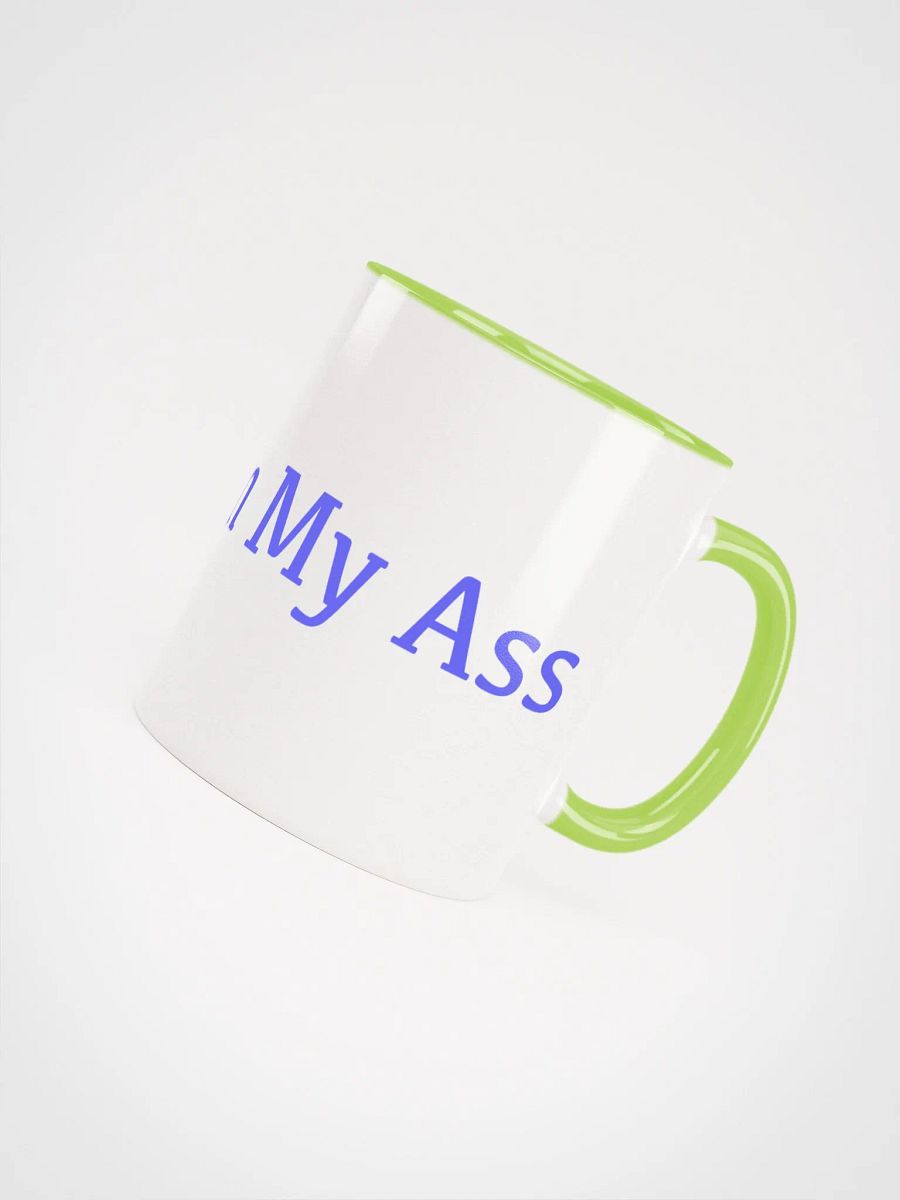 Shit Me in My Ass Mug product image (14)