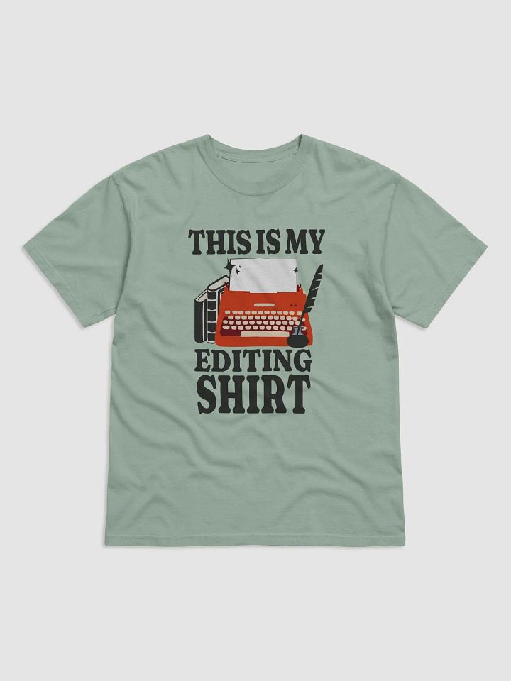 Funny Writer's Editing T-Shirt product image (2)