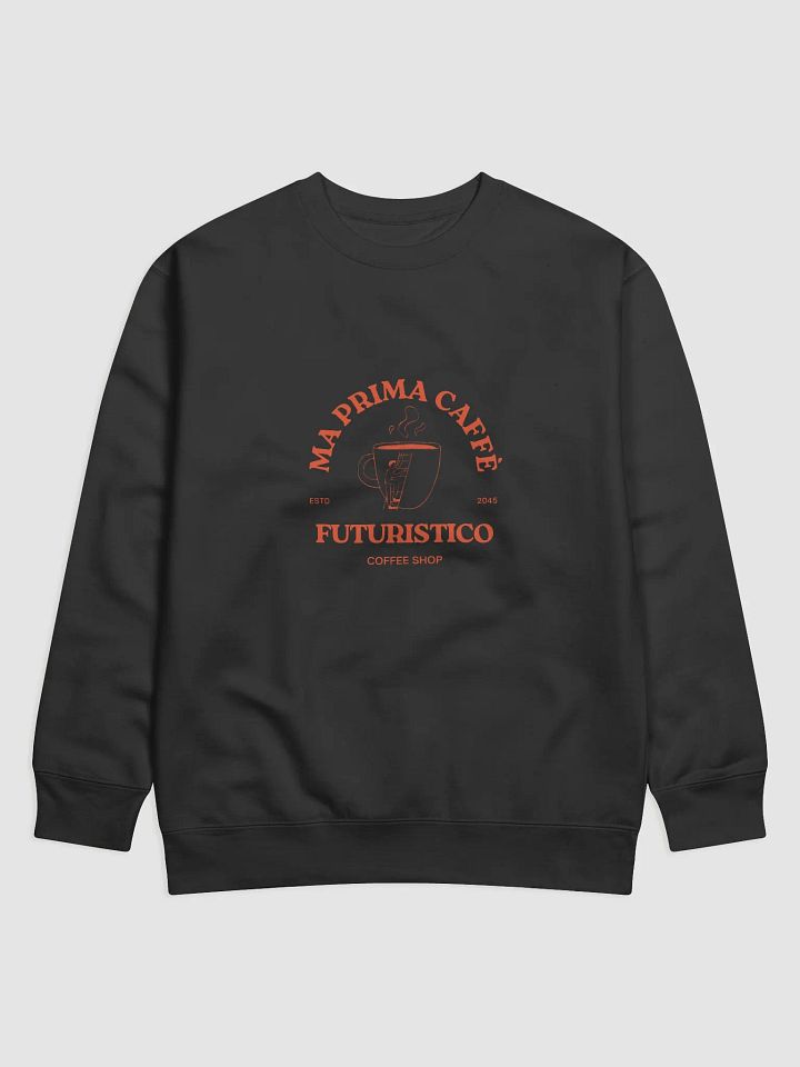 Italian Coffee Themed Sweatshirt - Gift Idea product image (1)