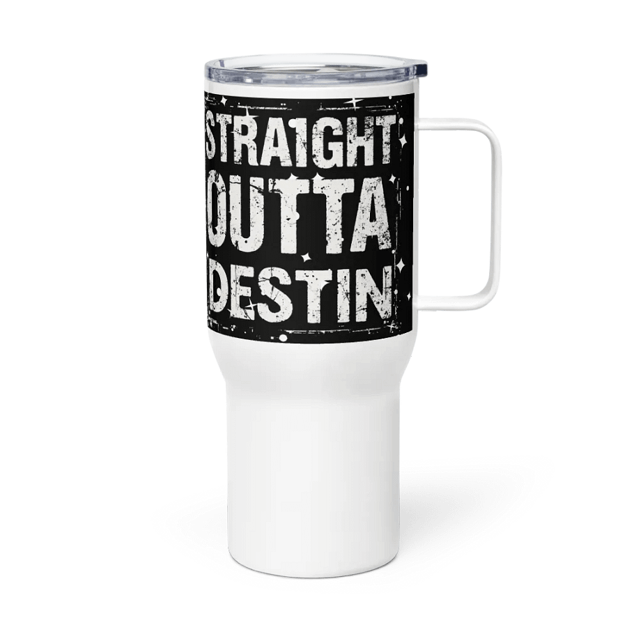 Straight Outta Destin Travel Mug product image (4)