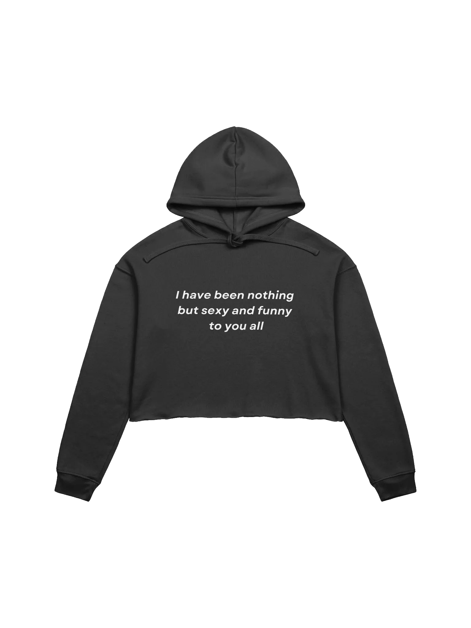 I have been nothing but Crop Hoodie product image (6)
