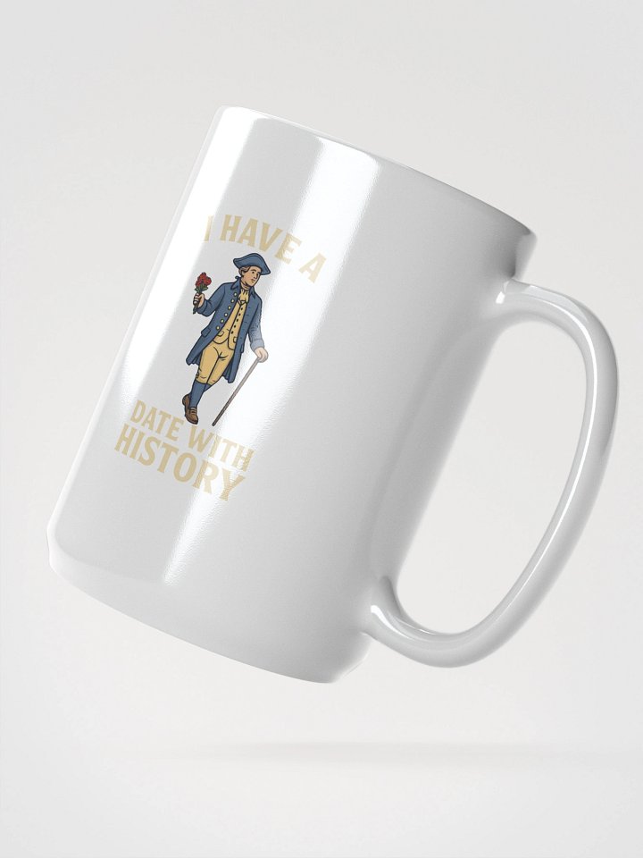 Date with History Mug product image (2)