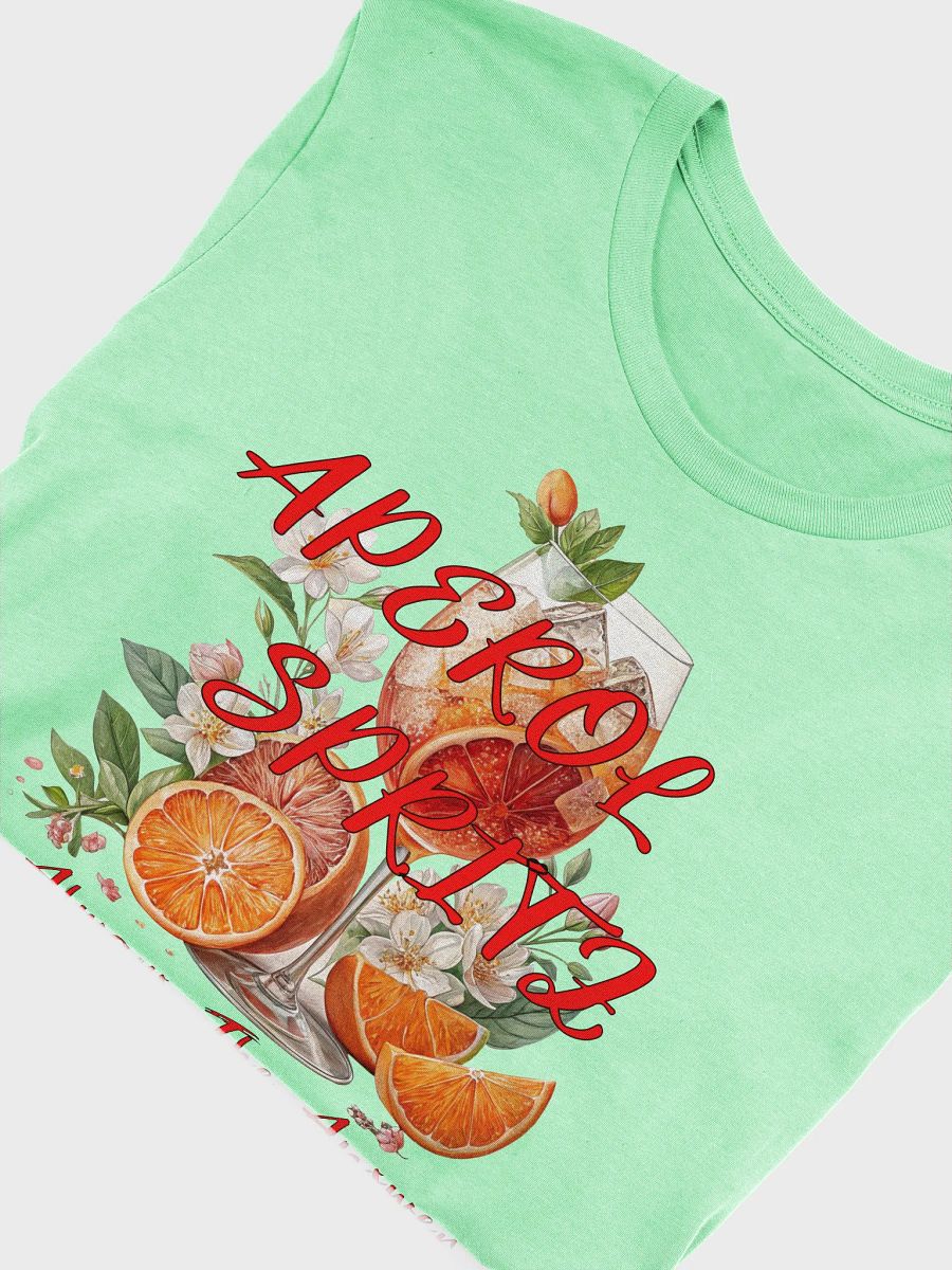 Aperol Spritz Always The Answer T-Shirt product image (27)