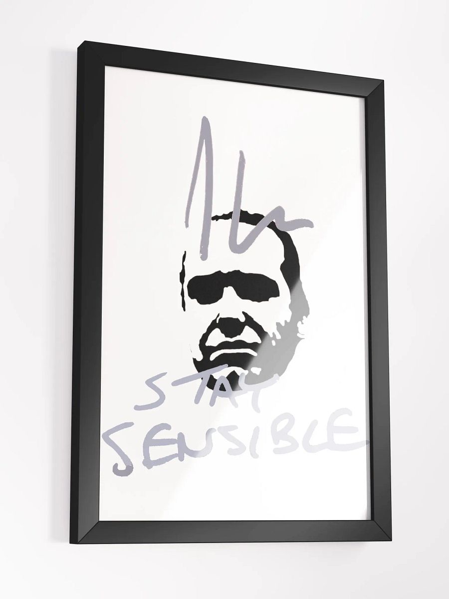Jon Hare Stay Sensible Framed High-Quality Matte Poster product image (3)