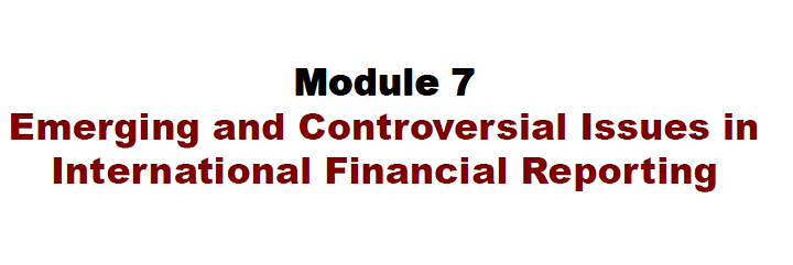 Study notes on Emerging and Controversial Issues in International Financial Reporting product image (1)
