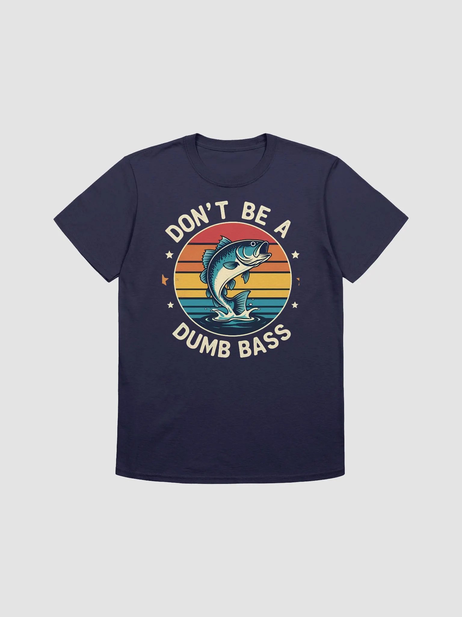 Fishing-Shirt Dont Be Dumb Bass Fish Funny Dad T-Shirt product image (3)