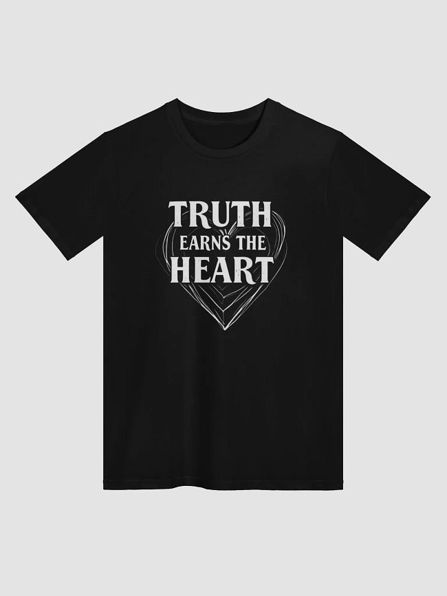 Shakira: Truth earns the heart.