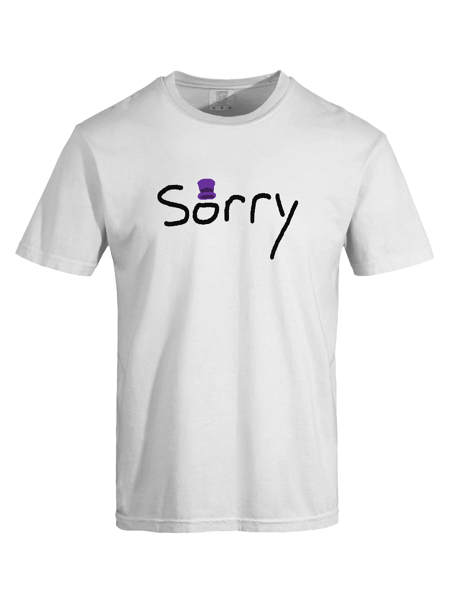 I'm Sorry | T-shirt product image (5)